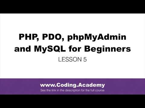 PHP for Beginners: PDO, MySQL, phpMyAdmin - Lesson 5
