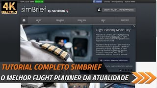 Como usar o SimBrief? Tutorial completo para Flight Simulation (PC/XBOX) - EP196