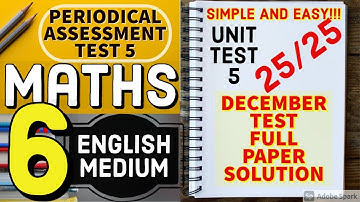 STD 6 | MATHS | ENGLISH MED | PERIODICAL ASSESSMENT TEST |  EKAM KASOTI 5 | UNIT TEST 5 | DECEMBER