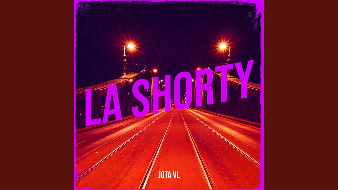 La Shorty YouTube