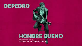 Video thumbnail of "Depedro - Hombre bueno (En Estudio Uno)"