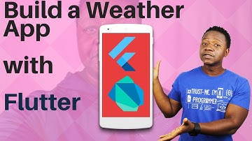Dart and Flutter -  Build a Weather App - Part 4
