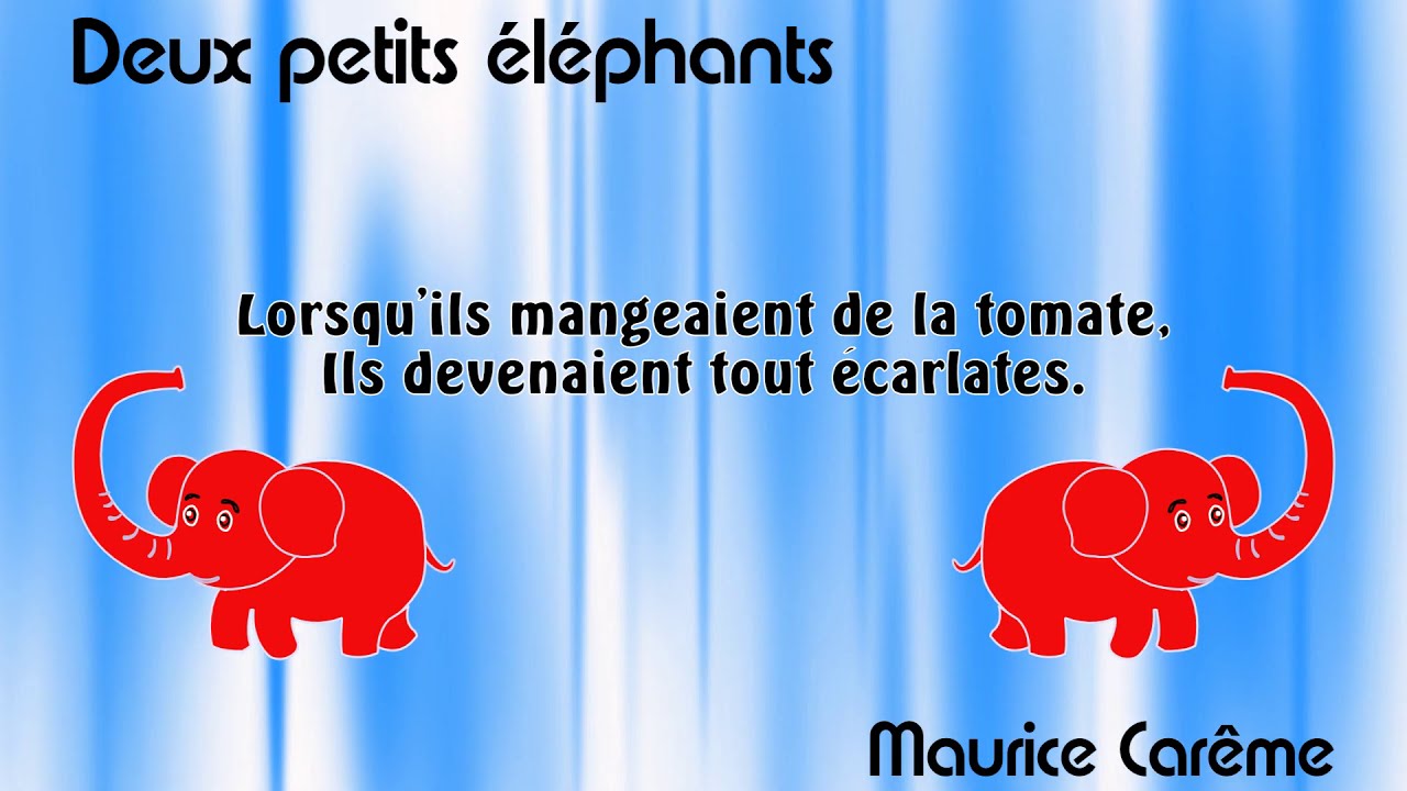 Deux petits éléphants de Maurice Carême - YouTube