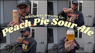 Weldwerk's Brewing Co Peach Pie Sour Ale | Craft Beer Review