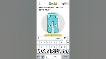 Brain Out Level 82 ( How many holes does this pants have? )