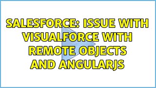 Salesforce: Issue with Visualforce with remote objects and angularjs