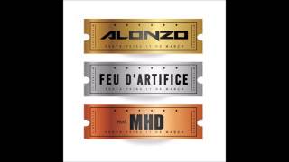 Alonzo feat. MHD - Feu D'artifice [Audio Officiel ]