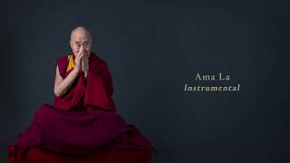 Dalai Lama - Inner World: Ama La (feat. Anoushka Shankar) (Instrumental)