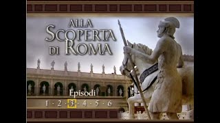 ALLA SCOPERTA DI ROMA ANTICA -III