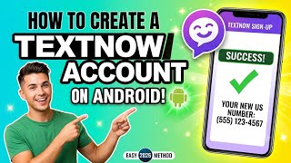 Get a Free US Number! How to Setup TextNow on Android Step-by-Step screenshot 2