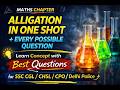Alligation Concept + Every Possible Questions asked in SSC