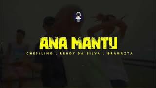 Download lagu ANA MANTU