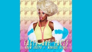 Adam Joseph - Facts Are Facts ft. Monique Heart