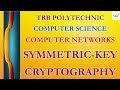 Computer Networks 28: Master Symmetric Key Cryptography in Tamil 🔐 | TRB Polytechnic CSE