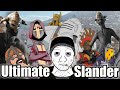 Ultimate For Honor SLANDER