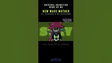NEW WAVE MOTHER Original Meme - Full on my channel! #animation #art #splatoon #live2d #andone