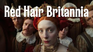 RED HAIR BRITANNIA: Uncovering the Fiery Mystery of the British Isles