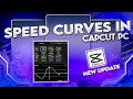 Speed Graphs\Curves IN CapCut PC | CapCut New Update