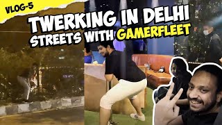 DELHI MAI YEH KYA KAR DIYA HUMNE ft. @GamerFleet  | VLOG #5