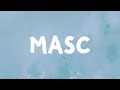 Doja Cat - Masc (Lyrics) Feat. Teezo Touchdown