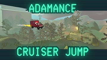 How to Use the Cruiser on Adamance