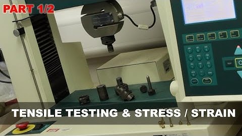 Tensile Testing & Stress Strain Tutorial (1/2) - Tinius Olsen