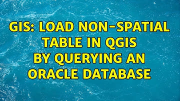 GIS: Load non-spatial table in QGIS by querying an Oracle database