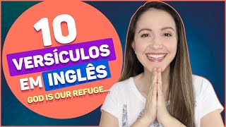 10 VERSÍCULOS EM INGLÊS | Mais Conhecidos e Falados