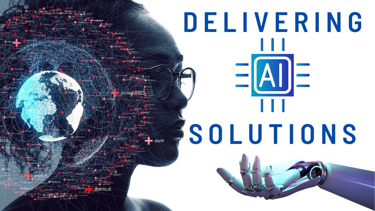 How to deliver an AI solution to your customer - YouTube