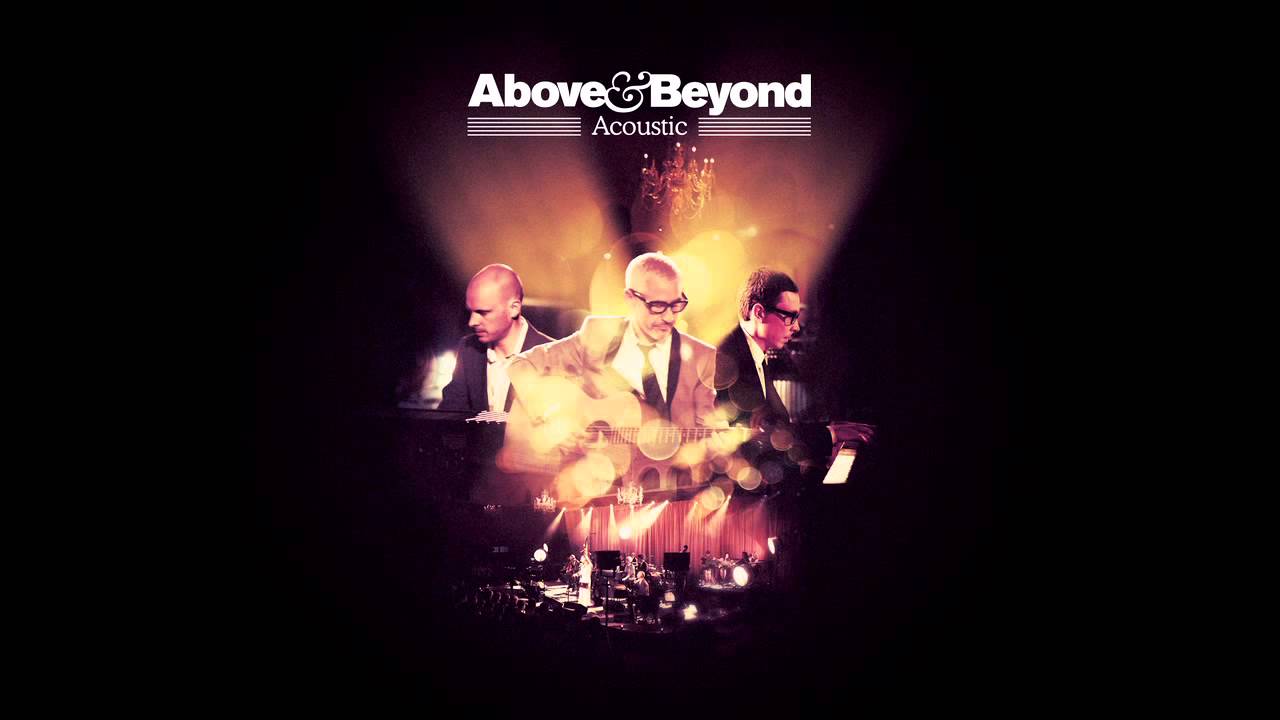 Above & Beyond feat. Annie Drury - Miracle (Acoustic)