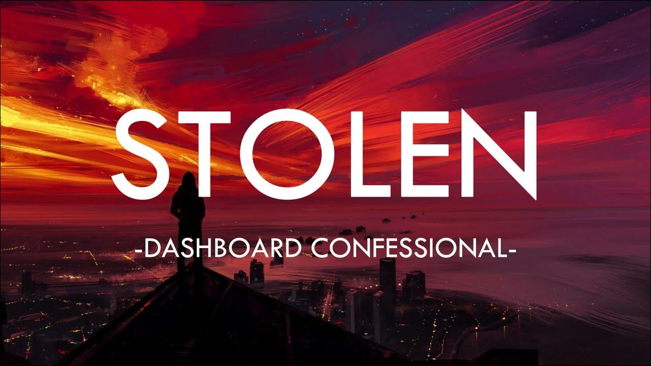 Stolen Dashboard Confessional (Lyrics) YouTube