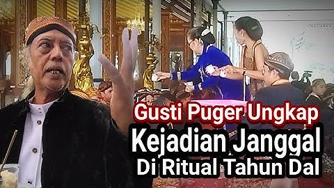 BANYAK KEJUTAN, Gusti Puger Ungkap Kejadian Janggal di Balik Tradisi Ritual Tahun Dal