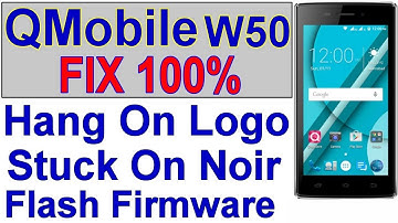 QMobile W50 Restart On Noir Logo, Boot-loop, Hang On Logo, Stuck On Noir Fix With Flash By Tahir Tv