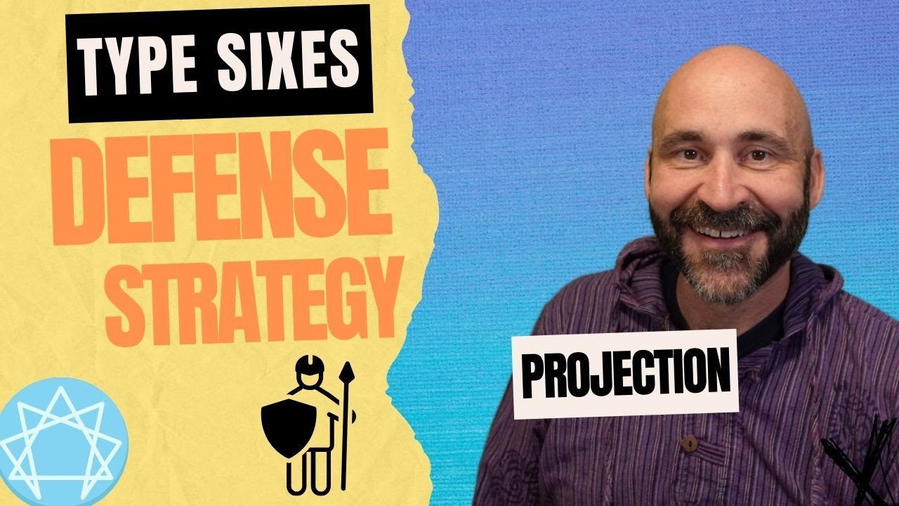 Enneagram: Defense Strategy of Type 6