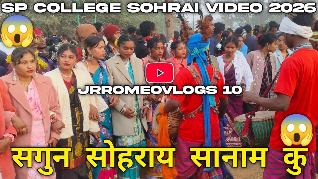 SP COLLEGE SOHRAI VIDEO 2026 //JRROMEOVLOGS10// 9 JANUARY 2026 // 