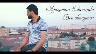 Agazaman Salamzade (Ben Olmayinca) 2020 cover