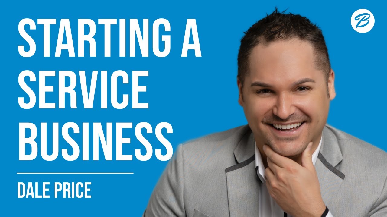 E20: Starting and Growing a Successful Service Business - with Dale Price