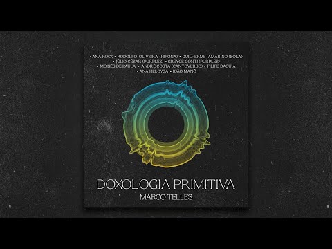 11. .Amanheceu (@moisesdepaulaoficial ) | Doxologia Primitiva