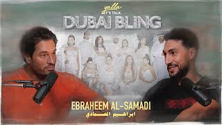 Dubai Bling Tell All | The Real Ebraheem