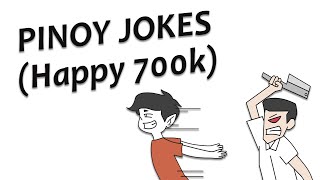 PINOY JOKES ( HAPPY 700K ) || PINOY ANIMATION