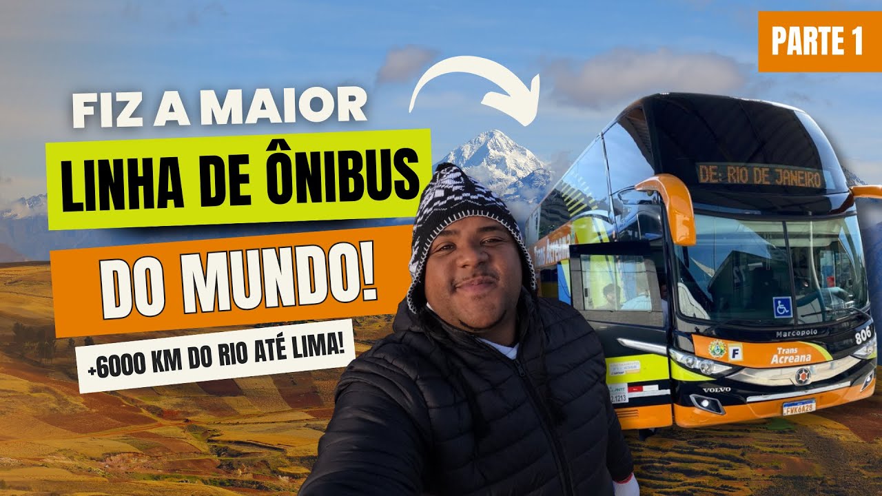 Viajei na MAIOR linha de ônibus do MUNDO: do Rio de Janeiro rumo a LIMA no Peru (Ep. 1)