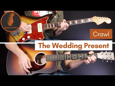 Crawl - The Wedding Present