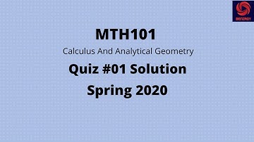 MTH101 Quiz 1 Solution spring 2020 | VU |Calculus And Analytical Geometry