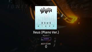 [Tapsonic World Champion] Xeus (Piano Ver.) LEGEND 9