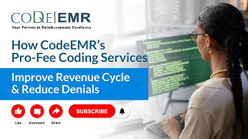 CodeEMR: Maximize Your Revenue with Professional Fee Coding Services | Accuracy & Reimbursement