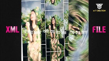 Oi tor Mayabi hokH 💖🥵 ||New  XML File 💥💫 || Bengal XML File 🦋💥 || XML Alight Motion