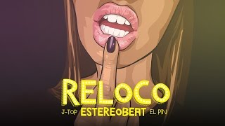 Estéreobeat - Reloco (lyric)