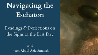 Navigating the Eschaton: Ep 29 Dajjal's description, his family, birth, where will he merge and why