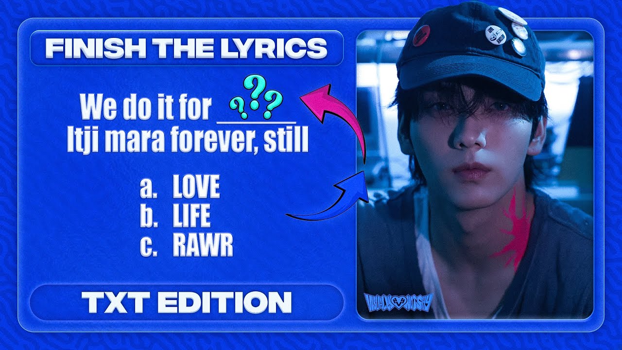 ТЕСТ ПО TXT 2025 | ЗАКОНЧИТЕ ТЕКСТЫ ПЕСЕН TOMORROW X TOGETHER 🎵 | Визуально не стесняюсь