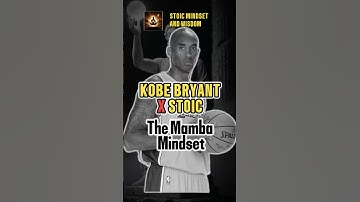 Kobe Bryant x Stoicism The Mamba Mindset #stoicism #motivation #wisdom